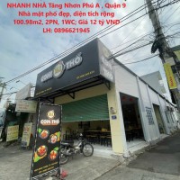 NHÀ PHỐ ĐẸP - GIÁ TỐT CHÍNH CHỦ BÁN NHANH NHÀ Tăng Nhơn Phú A , Quận 9